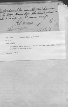 Expediente sobre reclamo de bienes dotales, entre Félix Antonio Laguardia y Petrona Rojas.