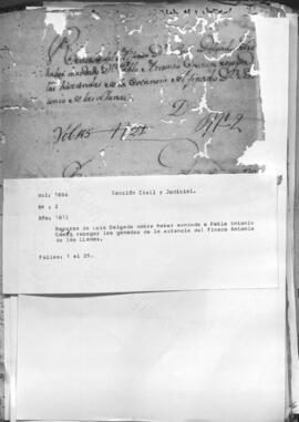 Recurso de Luis Delgado sobre haber mandado a Pablo Antonio Gómez, recoger los ganados de la estancia del finado Antonio de las Llanas.