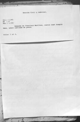 Demanda de Francisco Martínez, contra José Joaquín Báez, sobre cantidad de pesos.