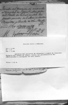 Querella del protector de naturales a nombré de Francisco Monopita del pueblo de Tobati, contra los procedimientos del administrador y corregidor de otro pueblo.