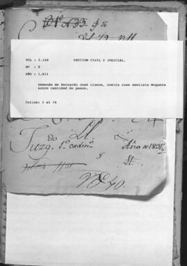 Demanda de  Bernardo Jovellanos, contra Juan Bautista Noguera, sobre cantidad de pesos.