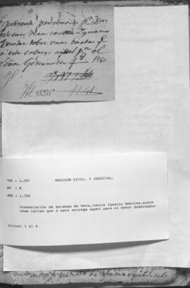 Presentación de Esteban de Vera, contra Ignacio Benítez, sobre unas cartas que este entrego aquel para el señor gobernador .